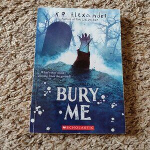 Bury Me - YA paperback book